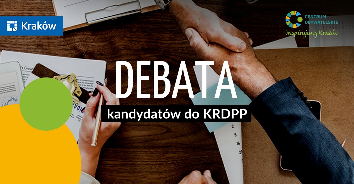 12.06.2019r Debata kandydatów do Krakowskiej Rady Działalności Pożytku Publicznego