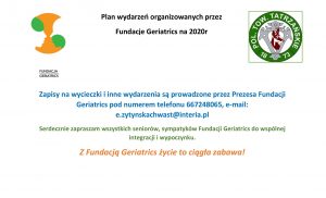 Plan wydarzeń organizowanych przez  Fundacje Geriatrics na 2020r